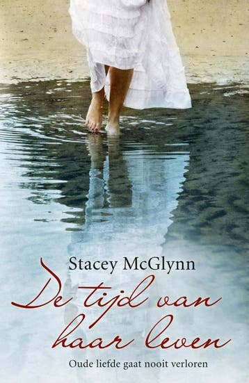 De tijd van haar leven - Stacey MacGlynn 9789047510628, Verzenden, Gelezen, Stacey MacGlynn