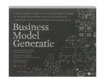 Business model generatie, 9789013074086, Verzenden, Zo goed als nieuw