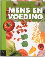 Mens & voeding 9789055745609, Verzenden, Gelezen