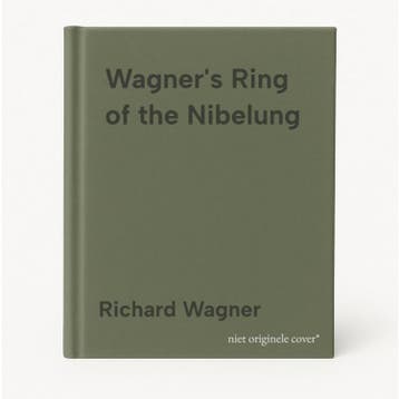 Wagners Ring of the Nibelung - Richard Wagner 9780500281949, Verzenden, Gelezen, Richard Wagner