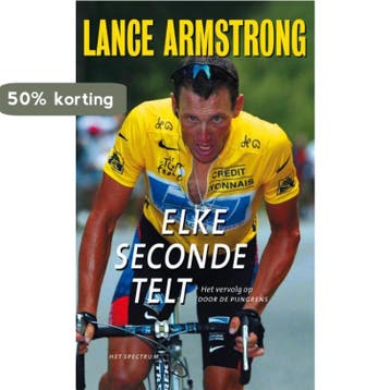 Elke seconde telt - Lance Armstrong 9789027490551, Verzenden, Gelezen, Lance Armstrong