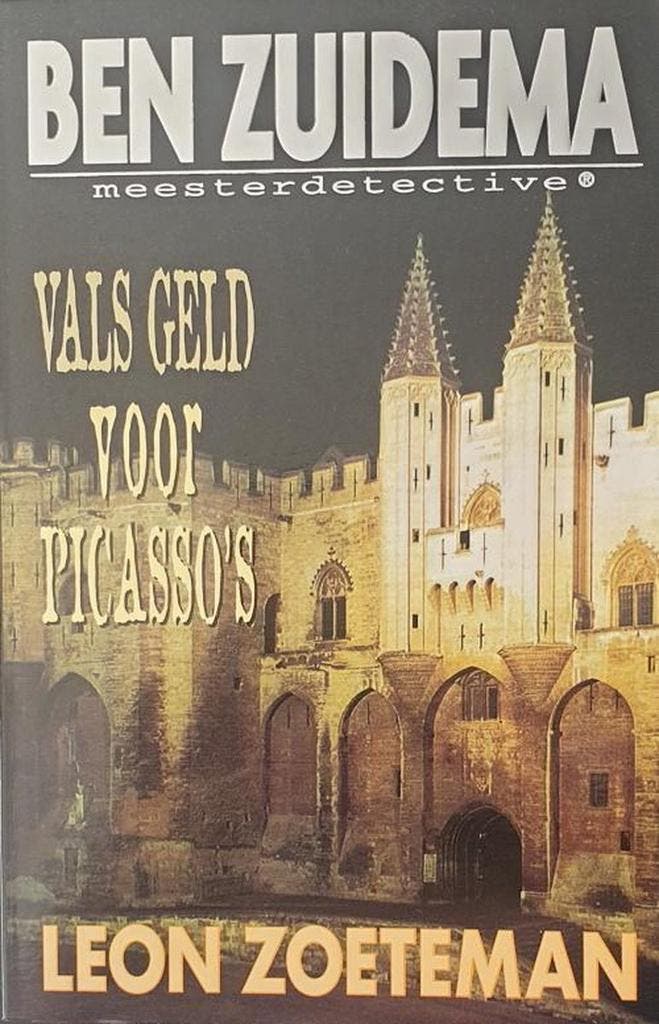 Vals geld voor Picassos / Ben Zuidema meesterdetective / 3, Boeken, Thrillers, Gelezen, Verzenden