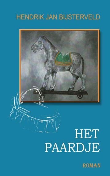 Het Paardje - Hendrik Jan Bijsterveld 9789402187151, Verzenden, Gelezen, Hendrik Jan Bijsterveld