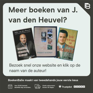 Dossier Van Den Heuvel - J. van den Heuvel 9789043910415, Verzenden, Zo goed als nieuw, J. van den Heuvel