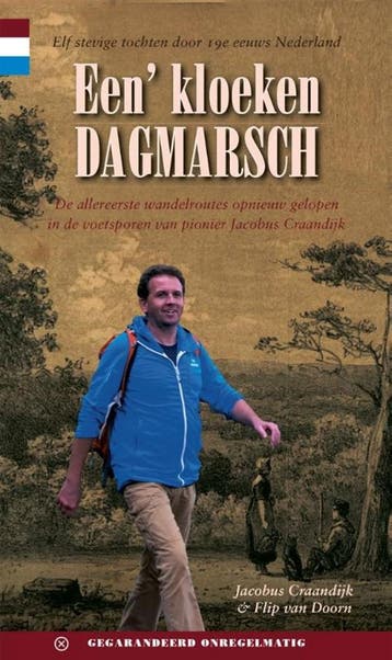 Een kloeken dagmarsch - Jacobus Craandijk 9789078641414, Verzenden, Zo goed als nieuw, Jacobus Craandijk