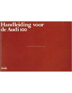1979 AUDI 100 INSTRUCTIEBOEKJE NEDERLANDS, Auto diversen, Handleidingen en Instructieboekjes