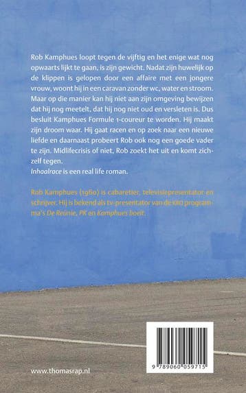 Inhaalrace 9789060059715 Rob Kamphues, Verzenden, Zo goed als nieuw, Rob Kamphues