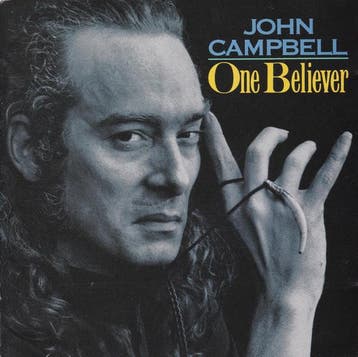 cd - John Campbell - One Believer, Verzenden, Zo goed als nieuw