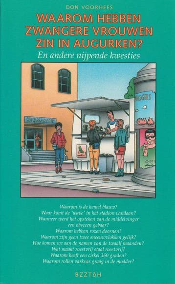 Waarom hebben zwangere vrouwen zin in augurken ? - D., Boeken, Encyclopedieën, Verzenden, Gelezen, D. Voorhees