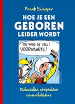 Hoe je een geboren leider wordt 9789055946471 Frank Schaper, Boeken, Verzenden, Gelezen, Frank Schaper