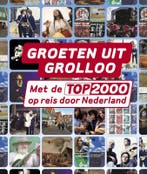 Groeten uit Grolloo 9789020425253, Boeken, Muziek, Verzenden, Gelezen