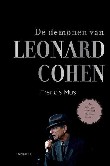 9789401448178 De demonen van Leonard Cohen | Tweedehands, Boeken, Verzenden, Zo goed als nieuw, Francis Mus