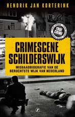 9789089755223 Crimescene Schilderswijk | Tweedehands, Verzenden, Zo goed als nieuw, Hendrik Jan Korterink