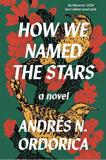 How We Named the Stars - Andrés N. Ordorica 9781916812079, Verzenden, Zo goed als nieuw, Andrés N. Ordorica