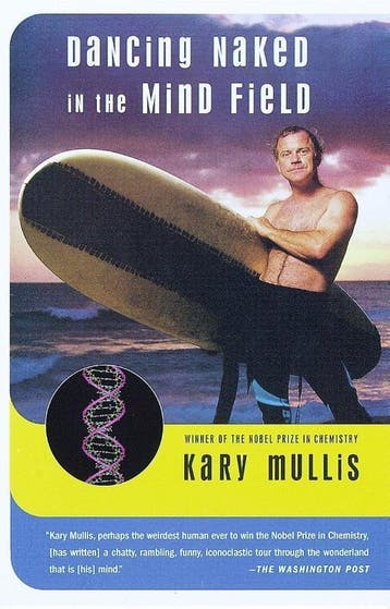 Dancing Naked In The Mind Field | Kary Mullis | Nieuw, Ophalen of Verzenden, Nieuw, Kary Mullis