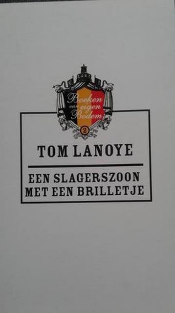 Slagerszoon met een brilletje - Tom Lanoye 9789078432340, Verzenden, Gelezen, Tom Lanoye