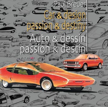 Paul Breuer Car - Design, Passion - Destiny. Fiat, Ford, Paul Breuer, Algemeen, Verzenden, Nieuw