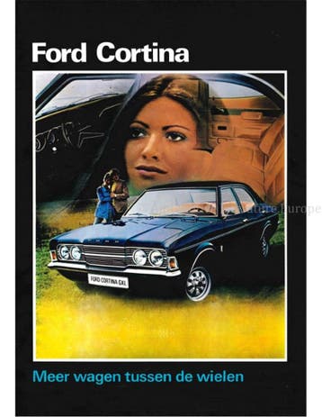 1976 FORD CORTINA BROCHURE NEDERLANDS, Nieuw, Ford, Author