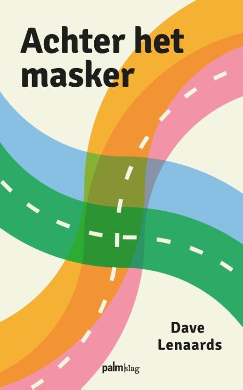 Achter Het Masker | Dave Lenaards; Silvie Kamphuis | Nieuw, Boeken, Literatuur, Nieuw, Ophalen of Verzenden
