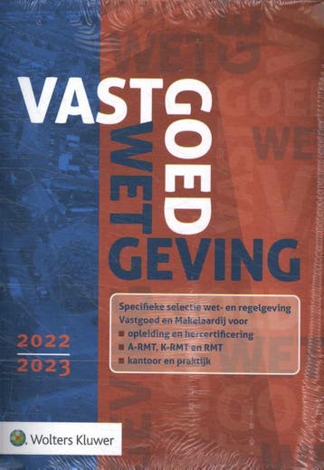 Vastgoedwetgeving 2022-2023 9789013167450, Verzenden, Zo goed als nieuw