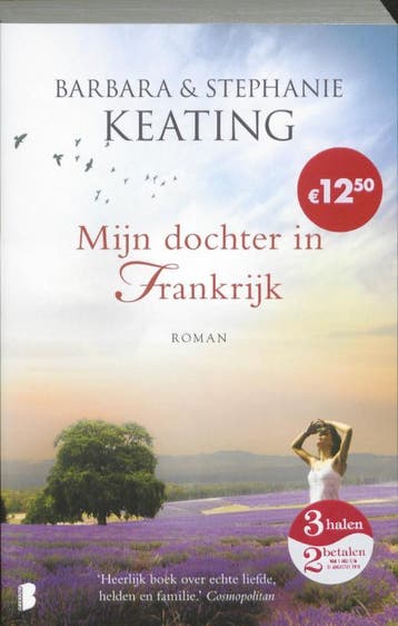 Mijn dochter in Frankrijk 9789022556498 Barbara Keating, Boeken, Verzenden, Gelezen, Barbara Keating