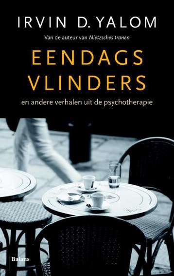 Eendagsvlinders | Irvin D. Yalom | Nieuw, Boeken, Ophalen of Verzenden, Nieuw, Irvin D. Yalom