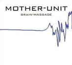 LP gebruikt - Mother-Unit - Brain-Massage, Verzenden, Zo goed als nieuw