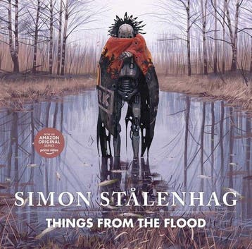 9781471194436 Things from the Flood | Tweedehands, Verzenden, Zo goed als nieuw, Simon Stalenhag