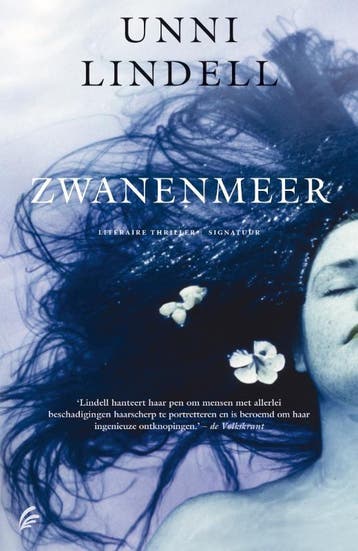 Zwanenmeer - Unni Lindell 9789056722784, Boeken, Verzenden, Gelezen, Unni Lindell