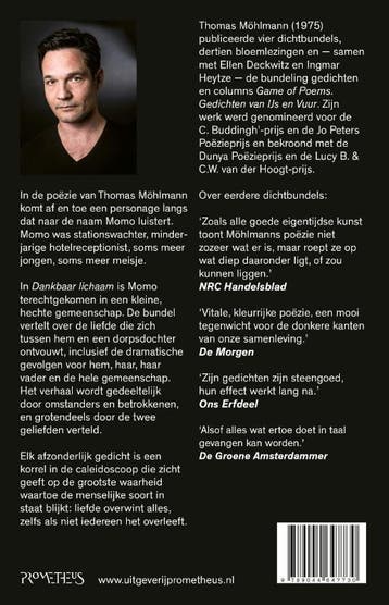 Dankbaar lichaam 9789044647730 Thomas Möhlmann, Boeken, Verzenden, Zo goed als nieuw, Thomas Möhlmann