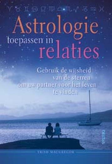 Astrologie toepassen in relaties - T. MacGregor, Boeken, Verzenden, Gelezen, T. MacGregor