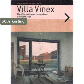 Villa Vinex - B. Sorgedrager 9789074159401, Verzenden, Zo goed als nieuw, B. Sorgedrager