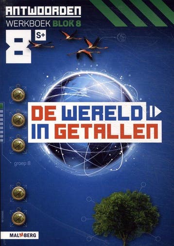 De wereld in getallen groep 8 blok 8 S+ Antwoorden werkboek, Boeken, Schoolboeken, Verzenden, Zo goed als nieuw