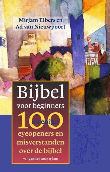 Bijbel Voor Beginners | Mirjam Elbers; Ad Nieuwpoort | Nieuw, Ophalen of Verzenden, Nieuw, Mirjam Elbers; Ad Nieuwpoort