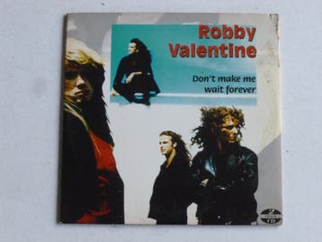 Robby Valentine - Dont make me wait forever (CD Single), Cd's en Dvd's, Ophalen of Verzenden, Zo goed als nieuw
