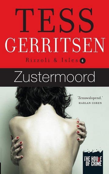 Zustermoord Rizzoli&Isles 4 - Tess Gerritsen 9789044352979, Verzenden, Zo goed als nieuw, Tess Gerritsen