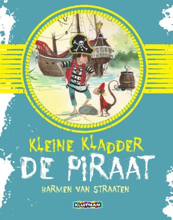 Kleine Kladder de piraat - Harmen van Straaten 9789020682953, Verzenden, Zo goed als nieuw, Harmen van Straaten