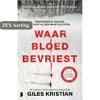 Waar bloed bevriest 9789022596913 Giles Kristian, Verzenden, Zo goed als nieuw, Giles Kristian