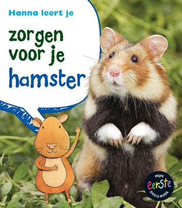 Hanna leert je zorgen voor je hamster / Zorgen voor je..., Verzenden, Zo goed als nieuw, Anita Ganeri