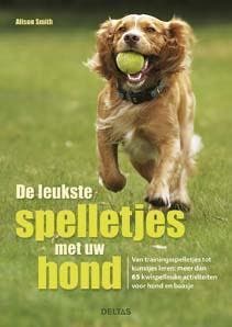 De leukste spelletjes met uw hond 9789044734058 Alison Smith, Verzenden, Gelezen, Alison Smith