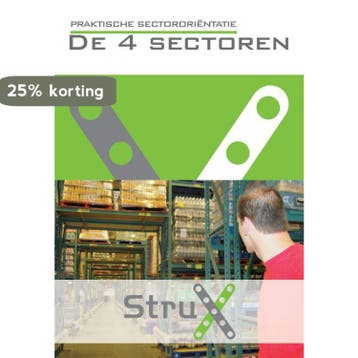 De 4 sectoren / StruX 9789037212860 Anja Reimert, Verzenden, Zo goed als nieuw, Anja Reimert