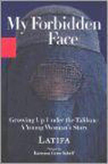 My Forbidden Face - Latifa 9780786869015, Verzenden, Zo goed als nieuw, Latifa