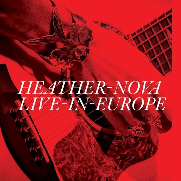 Heather Nova - Live In Europe - 2CD, Cd's en Dvd's, Cd's | Overige Cd's, Ophalen of Verzenden