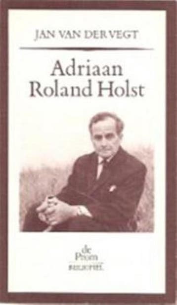 Adriaan Roland Holst - Vegt 9789068011500, Boeken, Verzenden, Gelezen, Vegt