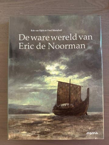 Eric de Noorman - De ware wereld van Eric de Noorman -, Nieuw