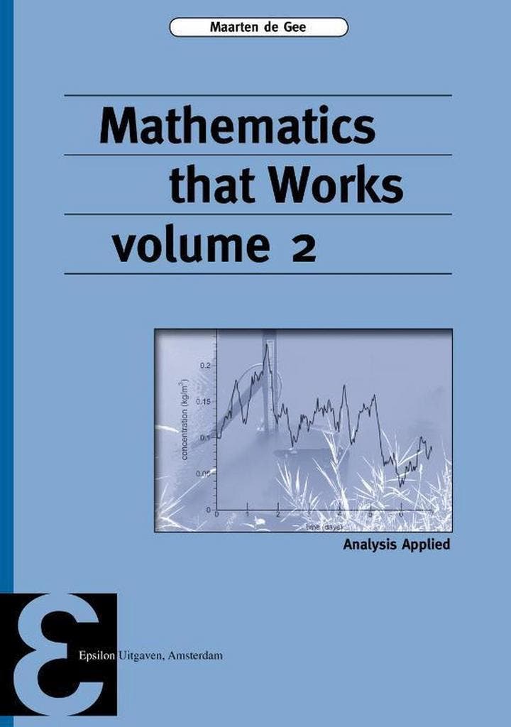 9789050411684 Epsilon uitgaven 91 - Mathematics that Works 2, Boeken, Schoolboeken, Zo goed als nieuw, Verzenden