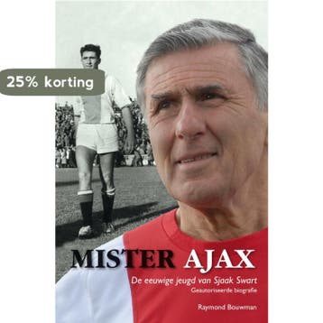 Mister Ajax - Raymond Bouwman 9789022996553, Verzenden, Gelezen, Raymond Bouwman