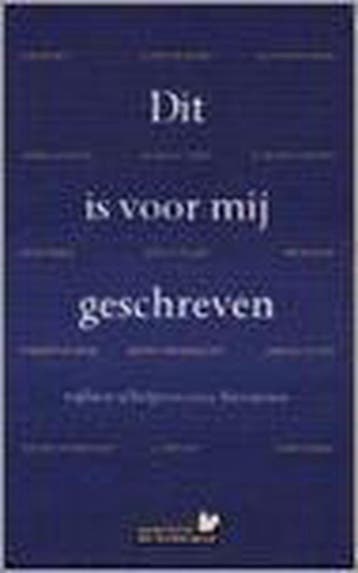 Dit is voor mij geschreven 9789044600032, Verzenden, Gelezen