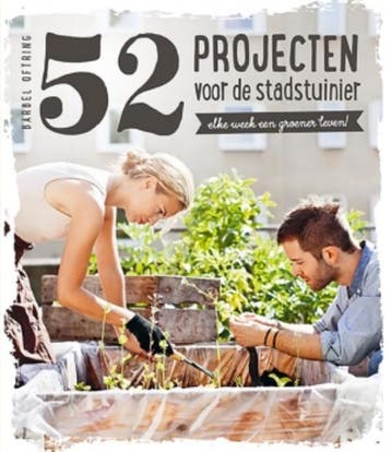 52 projecten voor de stadstuinier - Bärbel Oftring, Verzenden, Gelezen, Bärbel Oftring