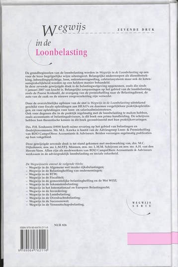 Wegwijs in de Loonbelasting / Wegwijsserie 9789064762116, Verzenden, Zo goed als nieuw, P.H. Eenhoorn